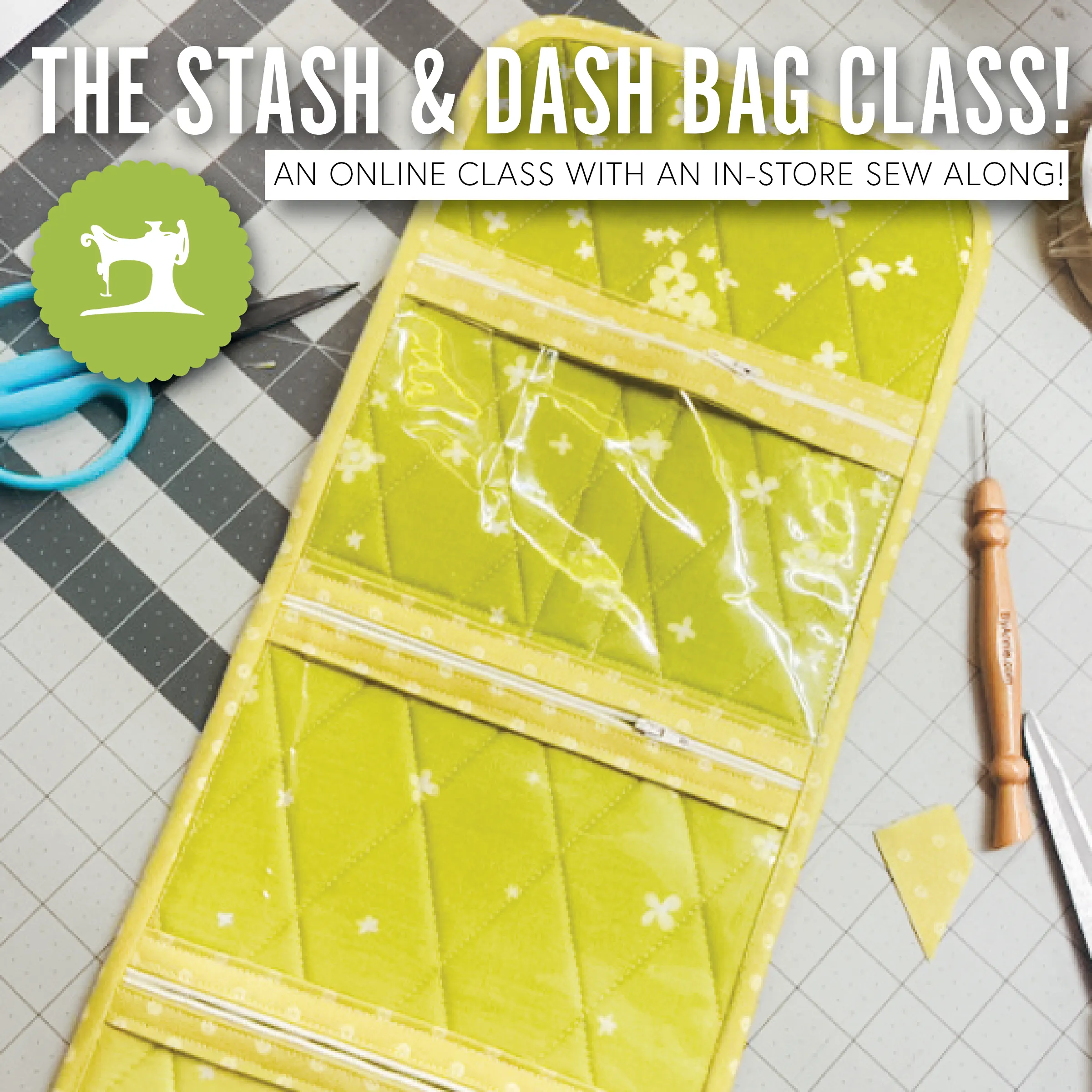 Stash and Dash By Annie Bag Online Class (REPLAY)